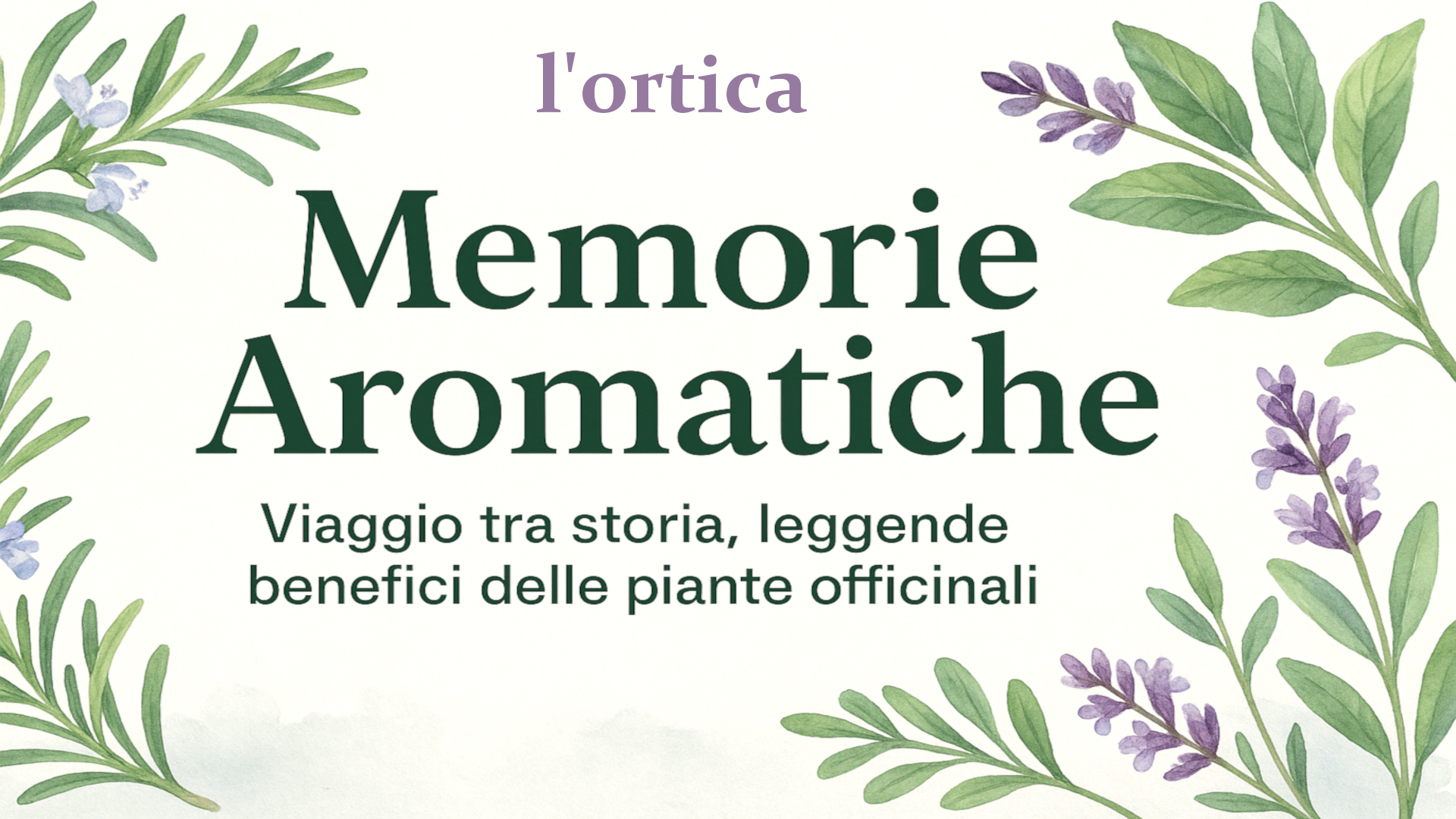 l ortica – memorie aromatiche