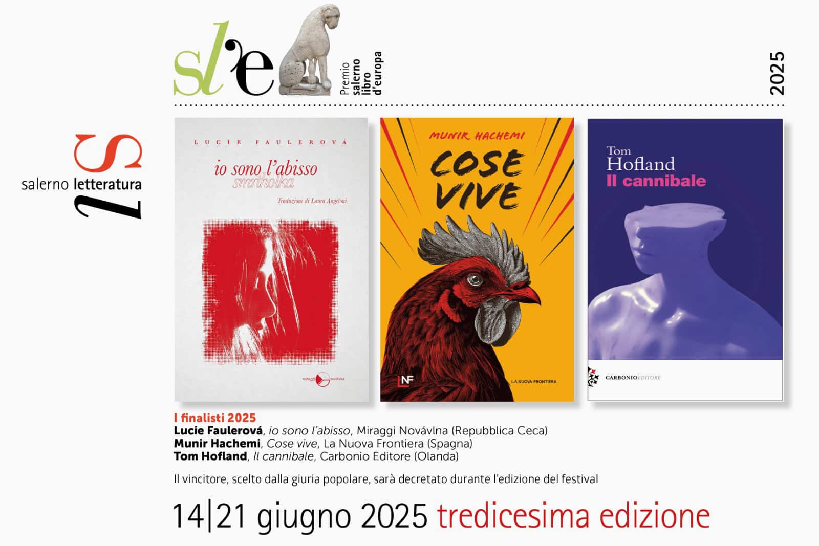 Torna SalernoLetteratura e lancia la sua sfida al potere Torna SalernoLetteratura e lancia la sua sfida al potere