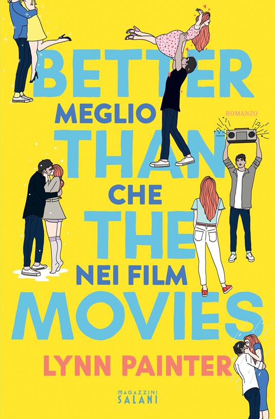IN LIBRERIA – Better than the Movies IN LIBRERIA – Better than the Movies