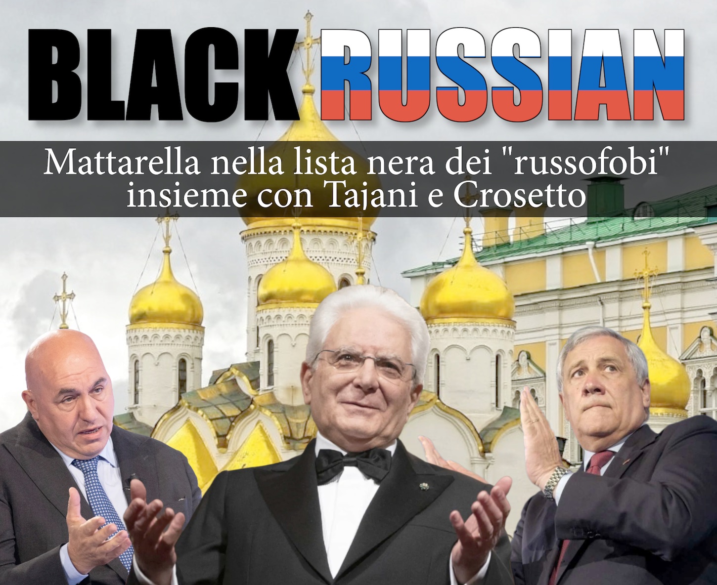 Mattarella accusato di “russofobia” spunta la black list di Mosca Mattarella accusato di “russofobia” spunta la black list di Mosca