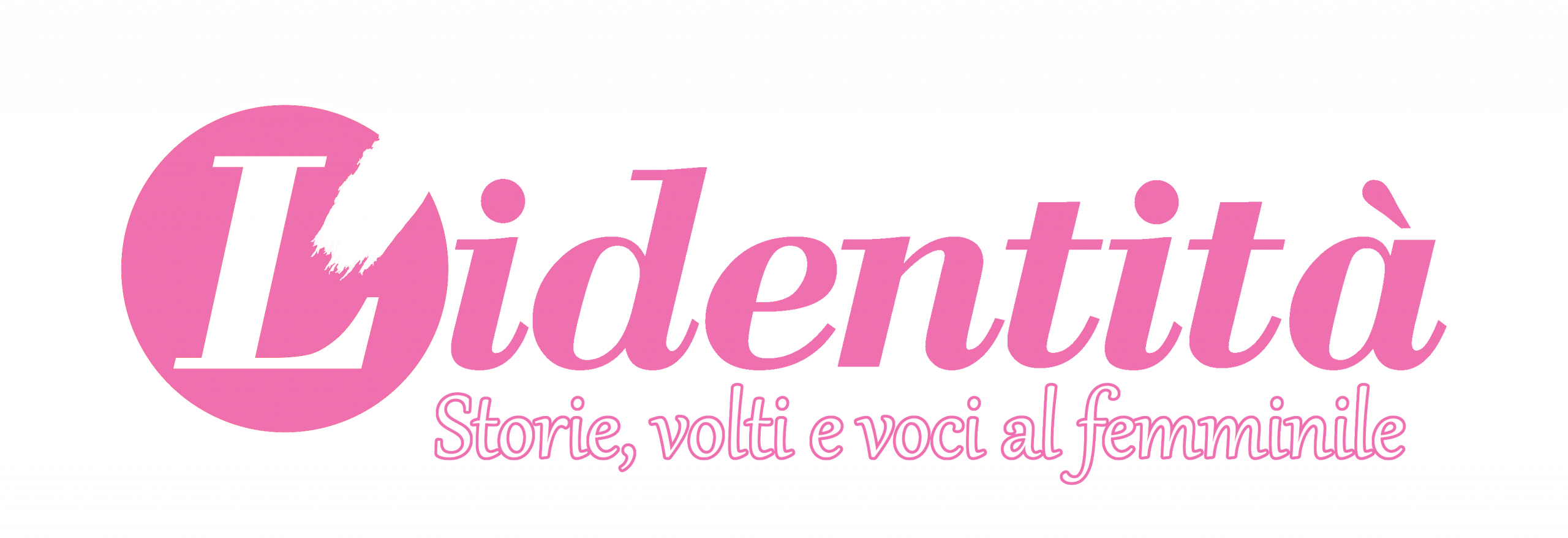 L'identità: Storie, volti e voci al femminile
